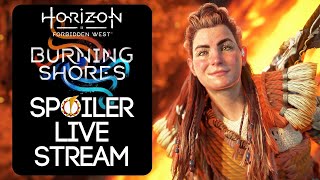 Burning Shores Spoiler Livestream! (Q&amp;A)