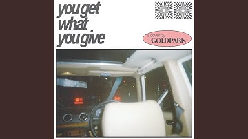 You Get What You Give