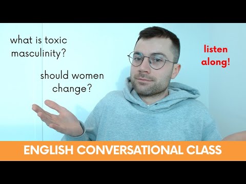 What is healthy masculinity and femininity in 2024? | English Speaking/Conversation Class