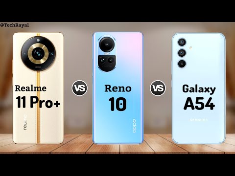 Realme 11 Pro Plus vs OPPO Reno 10 5G vs Samsung A54 5G || Launch Date | Price