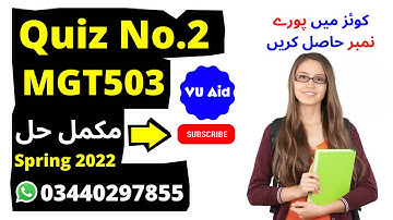 mgt503 quiz 2 2022 |  mgt503 quiz 2 solution spring 2022 |  mgt503 quiz 2 solution