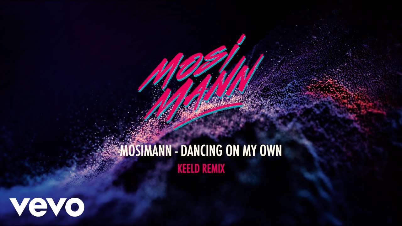 Mosimann Dancing On My Own Keeld Remix (Visualizer) YouTube