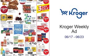 Kroger Weekly Ad 06/17 - 06/23