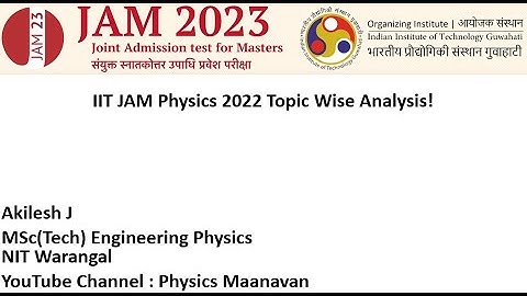 Topic Wise Analysis of IIT JAM Physics 2022 & Strategy - Tamil | IIT JAM | Tamil | Physics Maanavan