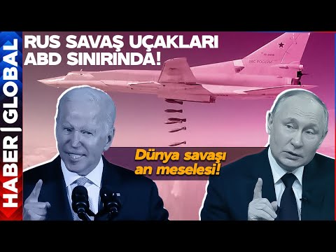 Rus Bombardıman Uçakları ABD Sınırında! Dünya Savaşı Hiç Bu Kadar Yakın Olmamıştı