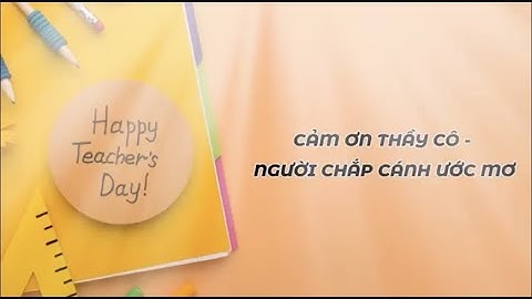 Chúc Mừng 20.11 - Lớp 2C trường Tiểu Học Trung Tự