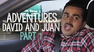 The Adventures of David and Juan  David Lopez