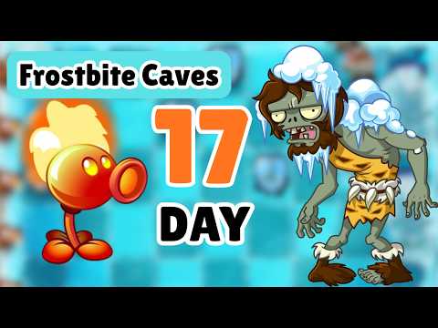 How to Beat Frostbite Caves Day 17 (Easy Strategy) — Plants vs