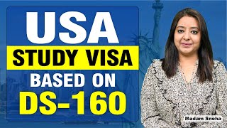 USA Study Visa Based on DS -160  | STUDY VISA UPDATES 2024 |  USA CANADA UK | THE VISA OFFIC