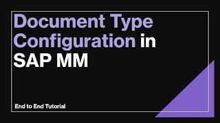 Document Type Configuration in SAP MM | PR, PO, RFQ, Contract & SA Doc. Type Explained