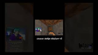 Cinavar Deliğe Düşüyor V2