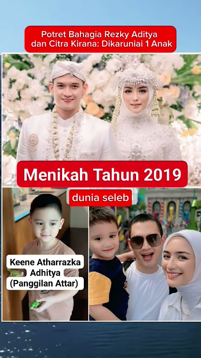 Happy portrait of Rezky Aditya and Citra Kirana: married in 2019, have 1 child #shortsfeed #fyp v...