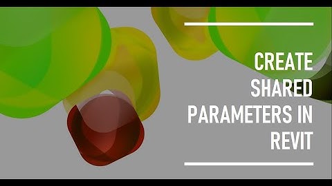 Create Shared Parameter in Autodesk Revit  | Revit 2025 tutorials |