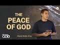 Awesome God: The Peace of God—  Pastor Bodie Cruz