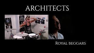 Architects - Royal Beggars | Drum Cover