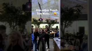Kim Sejun Touch Lee Soe Waist On Purpose??