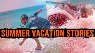 8 True Scary Summer Vacation Horror Stories by Lets Read! 117,000 views 11 days ago 49 minutes