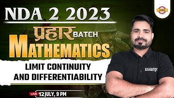 NDA MATHS CLASS |  limit continuity and differentiability  NDA 2 2023 | MATHS BY TAHIR SIR | EXAMPUR
