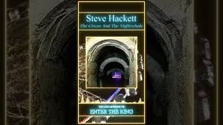 Steve Hackett - Enter The Ring #shorts