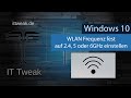 Windows 10 WLAN Frequenz 2 4 5GHz Oder 6GHz Fest Einstellen