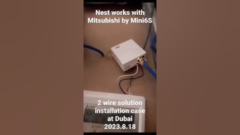 Nest works with Mitsubishi electric installation case at Dubai.