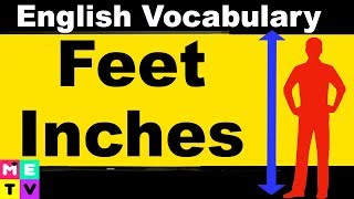 How to Measure in English | Feet and Inches ? | Imperial vs. Metric System