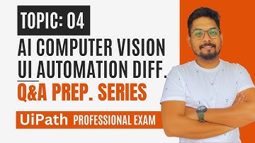 Q&A on Differences Between Ui Automation & Computer Vision