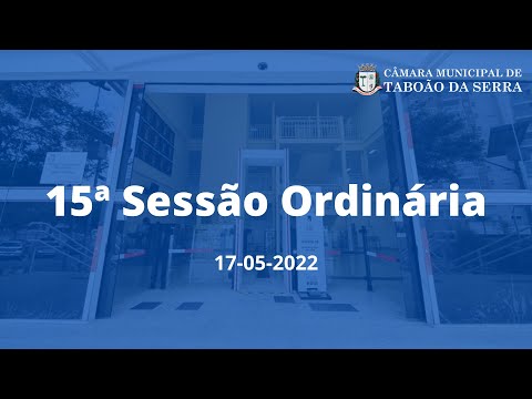 15ª Sessão Ordinária - Câmara Municipal de Taboão da Serra