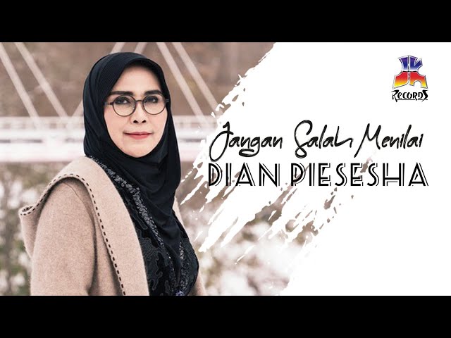 Dian Piesesha - Jangan Salah Menilai (Official Video) class=