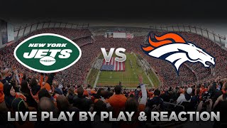 Jets vs Broncos Live Play by Play & Reaction