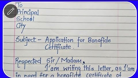How to write Bonafide Certificate Application || Easy application for Bonafide in school/college