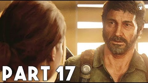 THE LAST OF US 2 Walkthrough Gameplay Part-17 - JOEL AND ELLIE | FullHD (PS4)