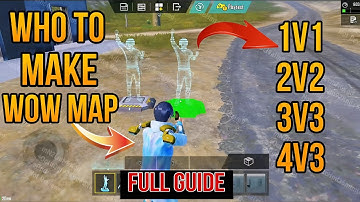 How to Make 1v1, 2v2, 3v3 & 4v4 PUBG WOW Map | Full Step-by-Step Tutorial | Custom Room Guide 2025