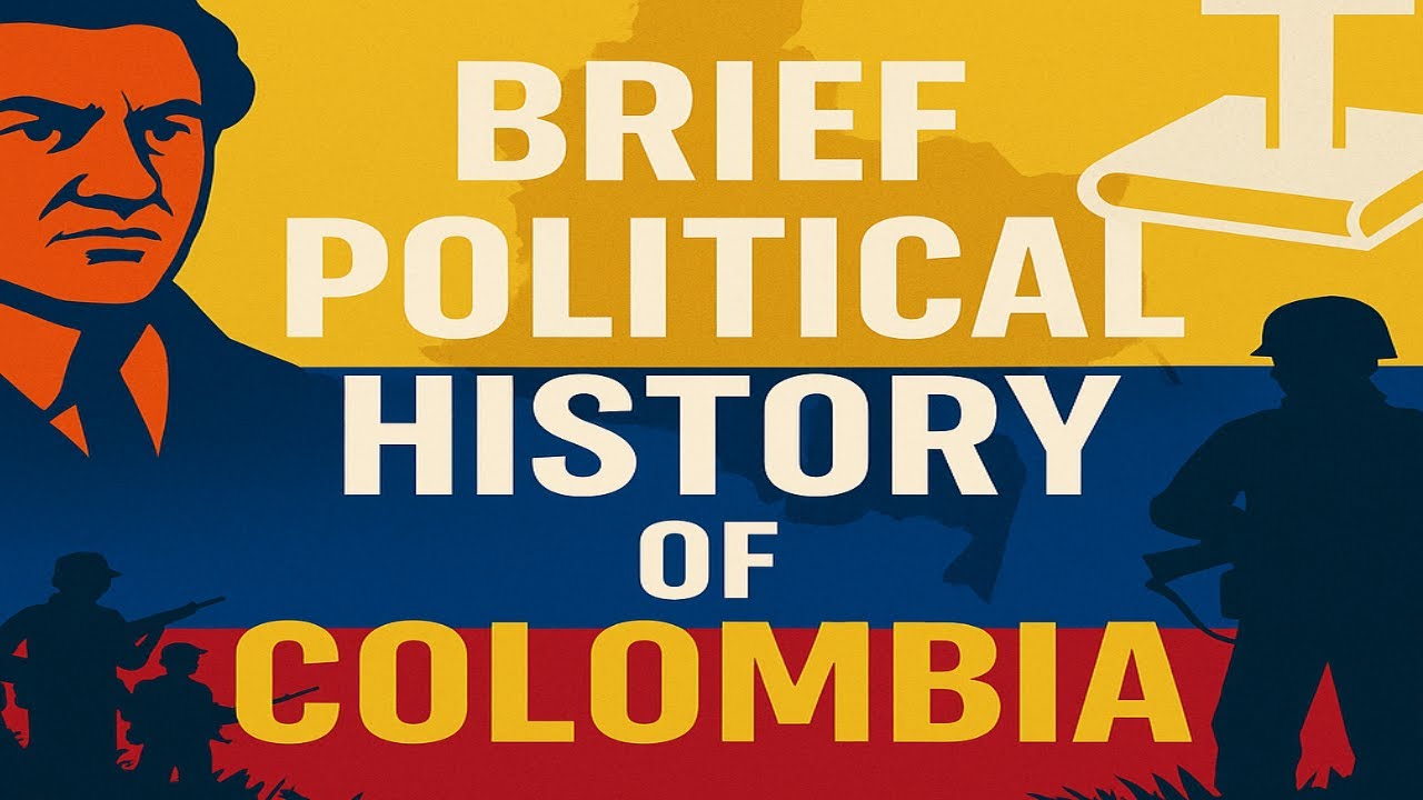 A Brief Political History of Colombia YouTube
