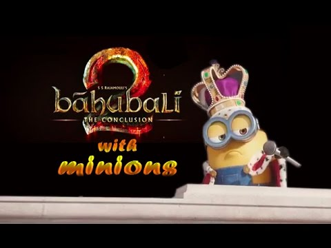 Baahubali 2 Minions Ke Sath