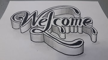 How To Draw 3d Welcome / Writing Art DIY