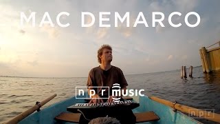 Video thumbnail of "Mac Demarco: NPR Music Field Recordings"