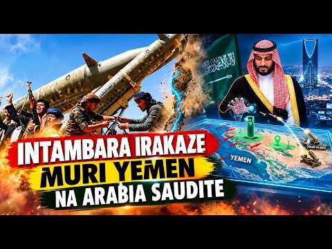 INTAMBARA YAROSE: ABA HOUTHIS BARI KURASA MURI YEMEN NA SAUDI ARABIA| IRAN YABYINJIYEMO