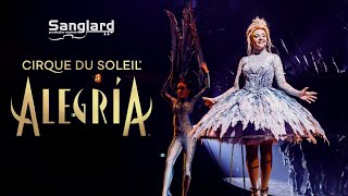 Alegria ( Cirque du Soleil ) - Sanglard Produções