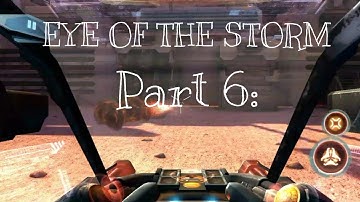 N.O.V.A 3 Freedom Edition Android Walkthrough Gameplay Part 6: Eye of the Storm | Jerrymay Gameplayz