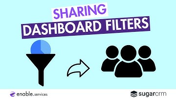 How to share dashboard filters in SugarCRM