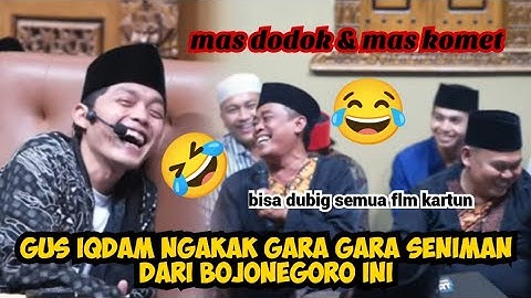 GUS IQDAM NGAKAK KEDATANGAN DUO SENIMAN PELAWAK DARI BOJONEGORO