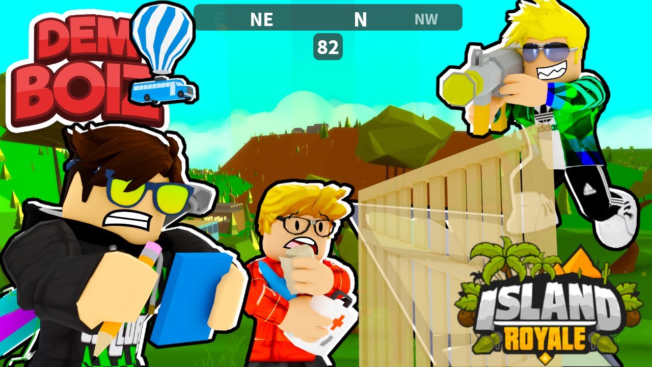 Dem Boiz ISLAND ROYALE!