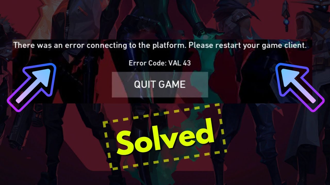 Please restart your game. Valorant connection Error. Ошибка Val 51. Код ошибки Val 43. Val 51 ошибка валорант.