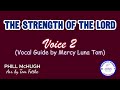 The Strength of the Lord | Voice 2 | Vocal Guide