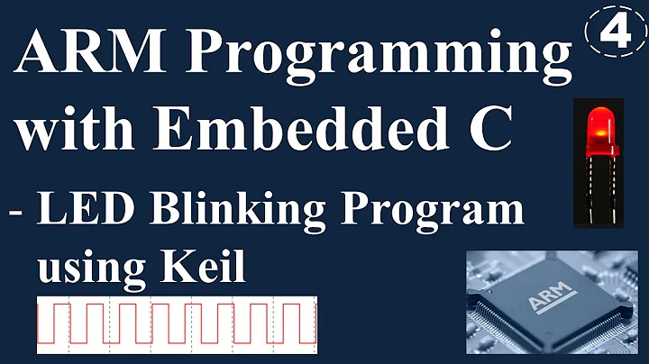 ARM Programming with Embedded C - LED Blinking Using Keil Software