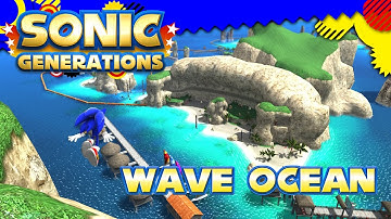 Wave Ocean - Sonic Generations Mods