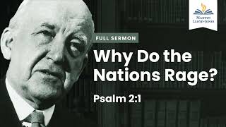 Why Do the Nations Rage? (Remastered)