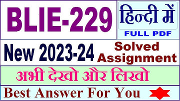 blie 229 solved assignment 2023-24 in Hindi / blie 229 solved assignment 2024 / ignou blie 229 2024