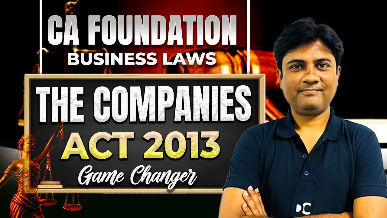 The Companies Act, 2013 | CA Foundation May 2026 | Concept + PYQ + RTP | Zero to Hero Mission